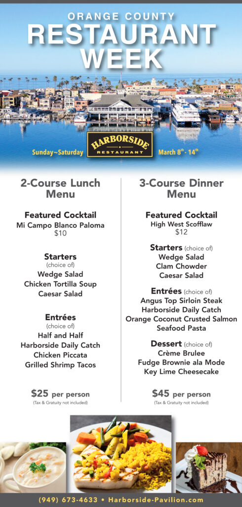 Newport Beach Restaurant Week. March 8 - 14th